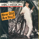 Miko Mission - How old are you 